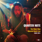 「QUARTER NOTE」 - The Main Man Special Band Live 2004-2011(24bit/48kHz)