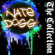 Nate Dogg: The Collection