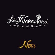 from Neverland 〜Best of Nem〜