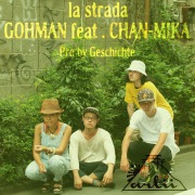 GOHMAN feat. CHAN-MIKA