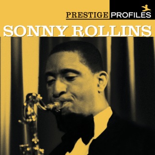 Prestige Profiles: Sonny Rollins