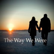 The Way We Were