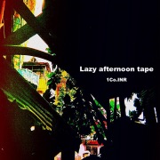Lazy afternoon tape