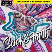 Back and Forth (Jayceeoh & B-Sides Remix)
