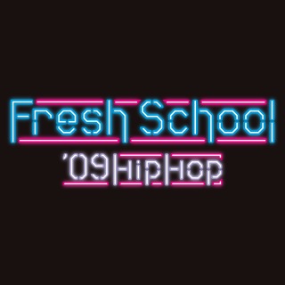 Fresh School - Hiphop Series