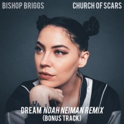 Dream (Noah Neiman Remix)