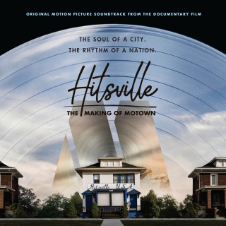 Hitsville: The Making Of Motown (Original Motion Picture Soundtrack / Deluxe)