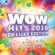 WOW Hits 2016 (Deluxe Edition)