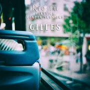 Gilles (Classics London Sessions)