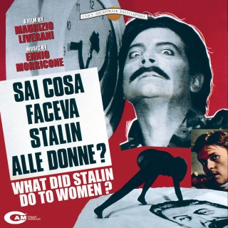 Sai Cosa Faceva Stalin Alle Donne? (Original Motion Picture Soundtrack)