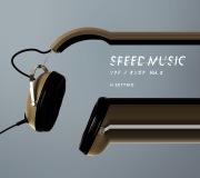 SPEED MUSIC ソクドノオンガク vol. 2
