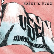 RAISE A FLAG