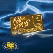 Golden Ticket (Jarreau Vandal Remix)