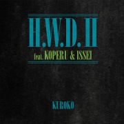H.W.D.Ⅱ (feat. KOPERU & ISSEI)