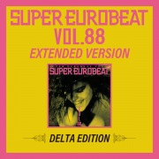 SUPER EUROBEAT VOL.88 EXTENDED VERSION DELTA EDITION
