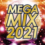 MEGA MIX 2021