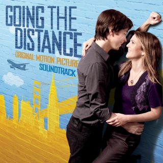 Going the Distance (Original Motion Picture Soundtrack) [Deluxe Edition]