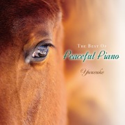 The Best of Peaceful Piano ～528Hz Peaceful Piano～
