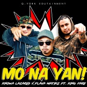 Mo Na Yan! (feat. King Pare)