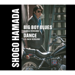 BIG BOY BLUES／DANCE