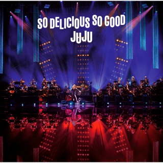 JUJU BIG BAND JAZZ LIVE "So Delicious, So Good"