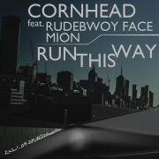 RUN THIS WAY (feat. RUDEBWOY FACE & Mion)