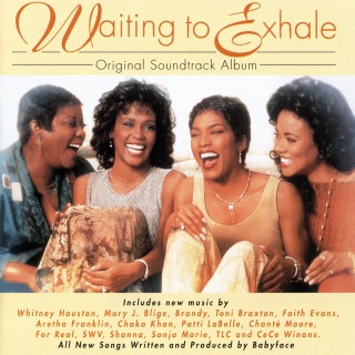 Waiting To Exhale (Original Soundtrack Album)