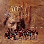 500 Nations A Musical Journey