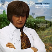 Freddy Weller (Featuring "Games People Play" and "These Are Not My People")