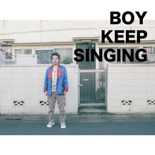 BOY KEEP SINGING