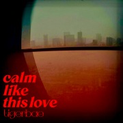 Calm Like This Love