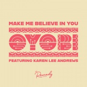 Make Me Believe In You (feat. Karen Lee Andrews)