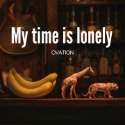 My time is lonely