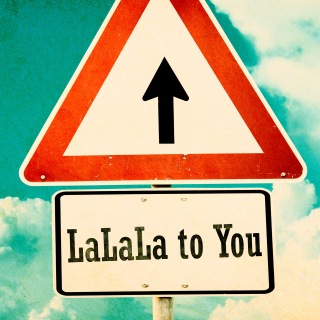 LaLaLa to You