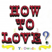 How to Love?