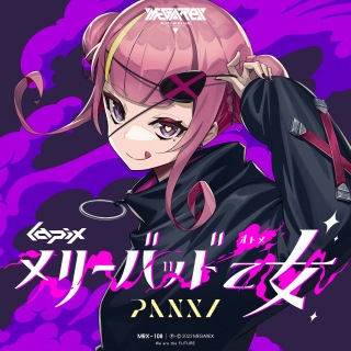 lapix, PANXI / メリーバッド乙女 - OTOTOY
