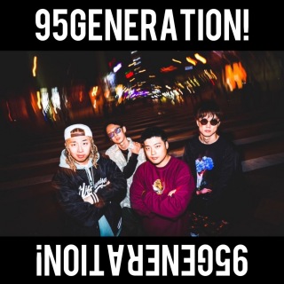 95GENERATION！