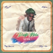 DRAFT NITE VICES (feat. HANZ, Marquis Noble & Rab )