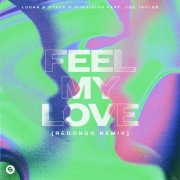 Feel My Love (feat. Joe Taylor) [Redondo Remix]