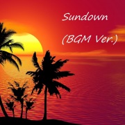 Sundown(BGM Ver.)