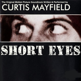 Short Eyes - Original Motion Picture Soundtrack