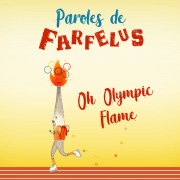 Oh Olympic Flame