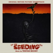 The Seeding (Original Motion Picture Soundtrack)