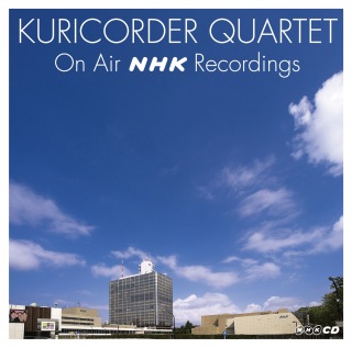 KURICORDER QUARTET ON AIR NHK RECORDINGS