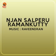 Njan Salperu Ramankutty (Original Motion Picture Soundtrack)