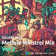 SQUARE ENIX - Mellow Minstrel Mix Vol.3