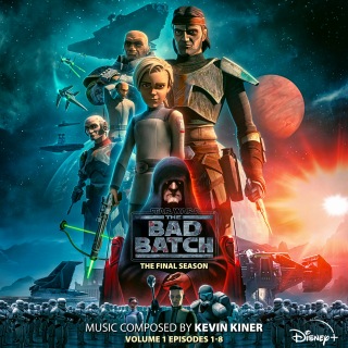 Star Wars: The Bad Batch - The Final Season: Vol. 1 (Episodes 1-8) (Original Soundtrack)