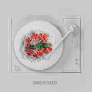 SONG OF PASTA