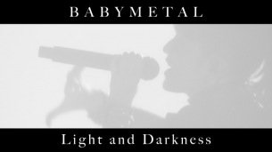 BABYMETAL、先行配信曲「Light and Darkness」本日リリース＆MV公開