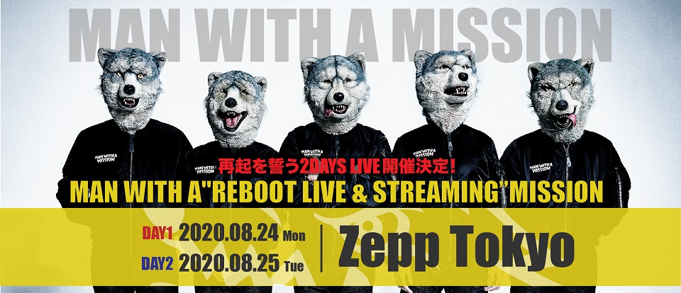 MAN WITH A MISSION、再起を誓う2daysライヴ開催